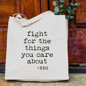 RUTH BADER GINSBURG Quote Tote Bag